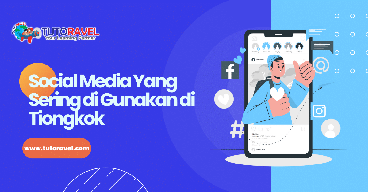 Ragam Social Media Yang Sering di Gunakan di Tiongkok