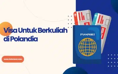 Visa Untuk Berkuliah di Polandia