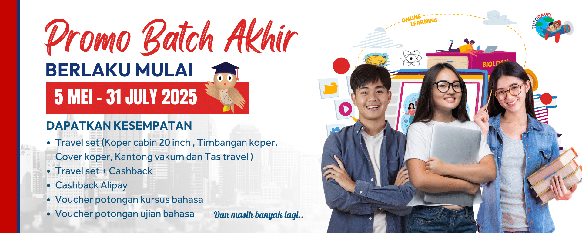 Promo Batch Akhir Tutoravel